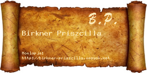 Birkner Priszcilla névjegykártya